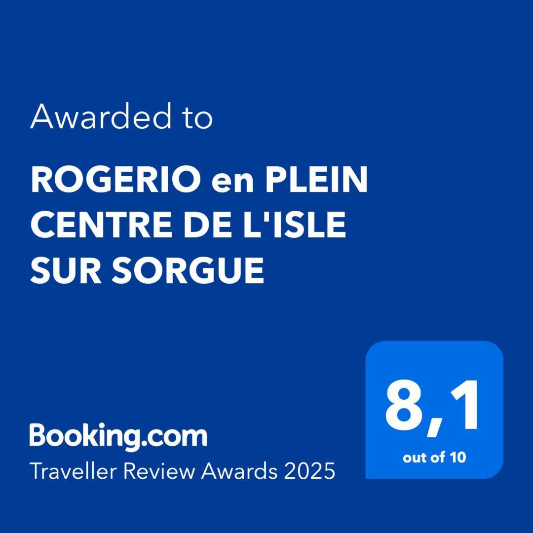 Apartamento ROGERIO en PLEIN CENTRE DE L'ISLE SUR SORGUE Exterior foto